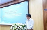 Thúc đẩy hợp tác quốc tế trong chuyển giao công nghệ, hỗ trợ doanh nghiệp