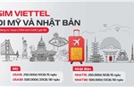 Viettel mở rộng gói cước, giảm giá hơn 50% data Roaming tại Mỹ và Nhật Bản