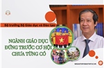 Bộ trưởng Bộ Giáo dục và Đào tạo: Ngành giáo dục đứng trước cơ hội chưa từng có