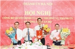 Hà Nội điều động, phân công nhiệm vụ mới cho 4 cán bộ chủ chốt