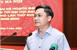 Trưởng Ban Tổ chức Thành ủy Hà Nội: Không vì cơ cấu mà để sót, lọt cán bộ tốt