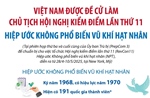 Việt Nam được đề cử làm Chủ tịch Hội nghị kiểm điểm lần thứ 11 Hiệp ước Không phổ biến vũ khí hạt nhân