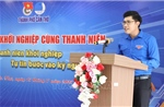 Chia sẻ kinh nghiệm khởi nghiệp thực tế với thanh niên