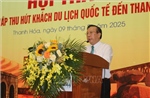 Tham vấn giải pháp thu hút khách du lịch quốc tế đến Thanh Hóa