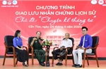 Ký ức hào hùng 'Kể chuyện tháng Tư' bồi đắp tình yêu nước cho thế hệ trẻ