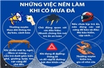 Những việc nên làm và không nên làm khi xảy ra mưa đá