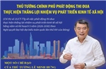 Thủ tướng Chính phủ phát động thi đua thực hiện thắng lợi nhiệm vụ phát triển kinh tế-xã hội
