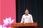 Chính quyền địa phương 2 cấp rút ngắn khâu trung gian, tăng tính tập trung trong chỉ đạo, điều hành