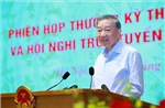 Tổng Bí thư, Chủ tịch nước Tô Lâm: Tháo gỡ ngay điểm nghẽn 'tổ chức triển khai' để thúc đẩy tăng trưởng