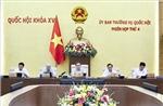 Phiên họp thứ 4, Ủy ban Thường vụ Quốc hội: Hoàn thiện khung pháp lý về phòng, chống phổ biến vũ khí hủy diệt hàng loạt