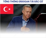 Bầu cử Thổ Nhĩ Kỳ: Tổng thống Erdogan tái đắc cử