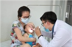 Bệnh tay chân miệng có xu hướng gia tăng và biến chứng nặng
