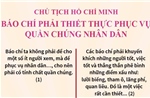 Chủ tịch Hồ Chí Minh: Báo chí phải thiết thực phục vụ quần chúng nhân dân