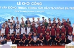 Bộ Công an khởi công xây dựng sân vận động 60.000 chỗ ngồi tại Hưng Yên