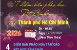 17 điểm bắn pháo hoa Tết Nguyên đán Bính Ngọ tại Thành phố Hồ Chí Minh