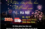 33 điểm bắn pháo hoa Tết Nguyên đán Bính Ngọ tại Hà Nội