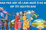 Khám phá một số làng nghề Hà Nội dịp Tết Nguyên đán