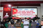 Nghệ An: Thần tốc thu nhận hơn 21.000 mẫu ADN thân nhân liệt sĩ