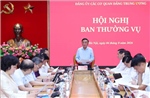 Hội nghị Ban Thường vụ Đảng ủy các cơ quan Đảng Trung ương