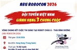 ABU Robocon 2026: Đội tuyển Việt Nam giành hạng 3 chung cuộc