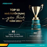 ABBank lọt ‘Top 10 nhà tuyển dụng yêu thích 2023’ ngành tài chính, ngân hàng
