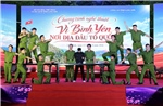 Đặc sắc chương trình “Vì bình yên nơi địa đầu Tổ quốc”