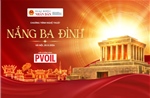 Nắng Ba Đình – Từ mùa Thu lịch sử đến khát vọng Việt Nam