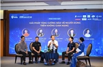 Kiến tạo niềm tin số chung tay bảo vệ người tiêu dùng