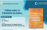 Sách giáo khoa Tiếng Anh 12 Friends global - Bộ sách Chân trời sáng tạo