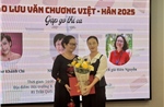 Thi ca nối nhịp Việt - Hàn: Từ giao lưu văn học đến kết nối văn hóa