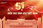 51 năm kiến tạo tầm vóc Việt Nam