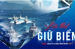 Hải quân nhân dân Việt Nam 70 năm vẹn nguyên ‘Lời thề giữ biển’