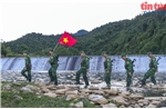 Bài cuối: Sẵn sàng cho sứ mệnh giữ gìn biên cương