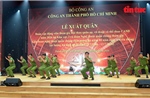 Công an TP Hồ Chí Minh xuất quân tham gia hội thao và liên hoan nghệ thuật toàn lực lượng