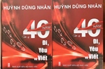 Ra mắt cuốn hồi ký "Huỳnh Dũng Nhân - 40 năm đi, yêu và viết"