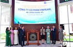 HOSE niêm yết giao dịch gần 1,8 tỷ cổ phiếu của Công ty Cổ phần Vinpearl