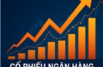 Cổ phiếu ngân hàng bứt phá, lợi nhuận quý II tạo nền vững chắc
