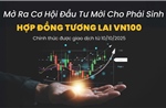 Hợp đồng tương lai VN100 chính thức giao dịch ngày 10/10