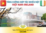 Đưa quan hệ Việt Nam - Ireland đi vào chiều sâu, hiệu quả, bền vững