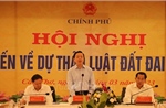Góp ý dự thảo Luật Đất đai (sửa đổi): Công khai, minh bạch luôn phải đặt lên hàng đầu