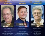 Giải Nobel Vật Lý 2023 vinh danh 3 nhà khoa học Pierre Agostini, Ferenc Krausz và Anne L&#39;Huillier