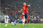EURO 2024: Tây Ban Nha giành vé đi tiếp để gặp Đức
