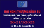 Hội nghị thượng đỉnh EU thảo luận về cạnh tranh, quốc phòng và tương lai tài chính