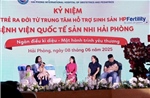 Chào đón 1.000 trẻ ra đời từ Trung tâm IVF Bệnh viện Quốc tế Sản Nhi Hải Phòng