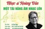 Nhạc sĩ Hoàng Vân: Một tài năng âm nhạc lớn