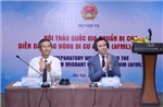 Hội thảo quốc gia chuẩn bị cho Diễn đàn Lao động di cư ASEAN lần thứ 18