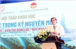 Định vị chiến lược và kiến tạo động lực phát triển trong kỷ nguyên mới