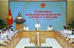 Kết luận của Thủ tướng tại buổi làm việc với Ngân hàng Nhà nước Việt Nam
