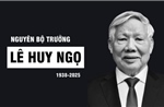 Tin buồn: Đồng chí Lê Huy Ngọ từ trần
