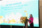 Phát triển bền vững và chuyển đổi xanh trong sản xuất công nghiệp